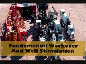 PELATIHAN FUNDAMENTAL WORKOVER AND WELL STIMULATION