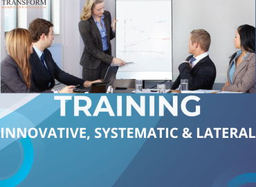 TRAINING INNOVATIVE, SYSTEMATIC & LATERAL