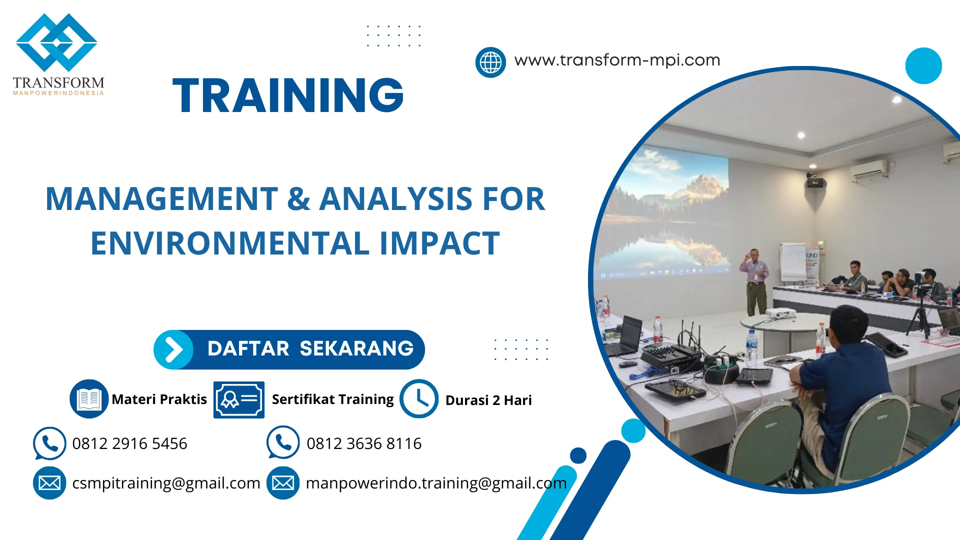 TRAINING MANAGEMENT & ANALYSIS FOR ENVIRONMENTAL IMPACT