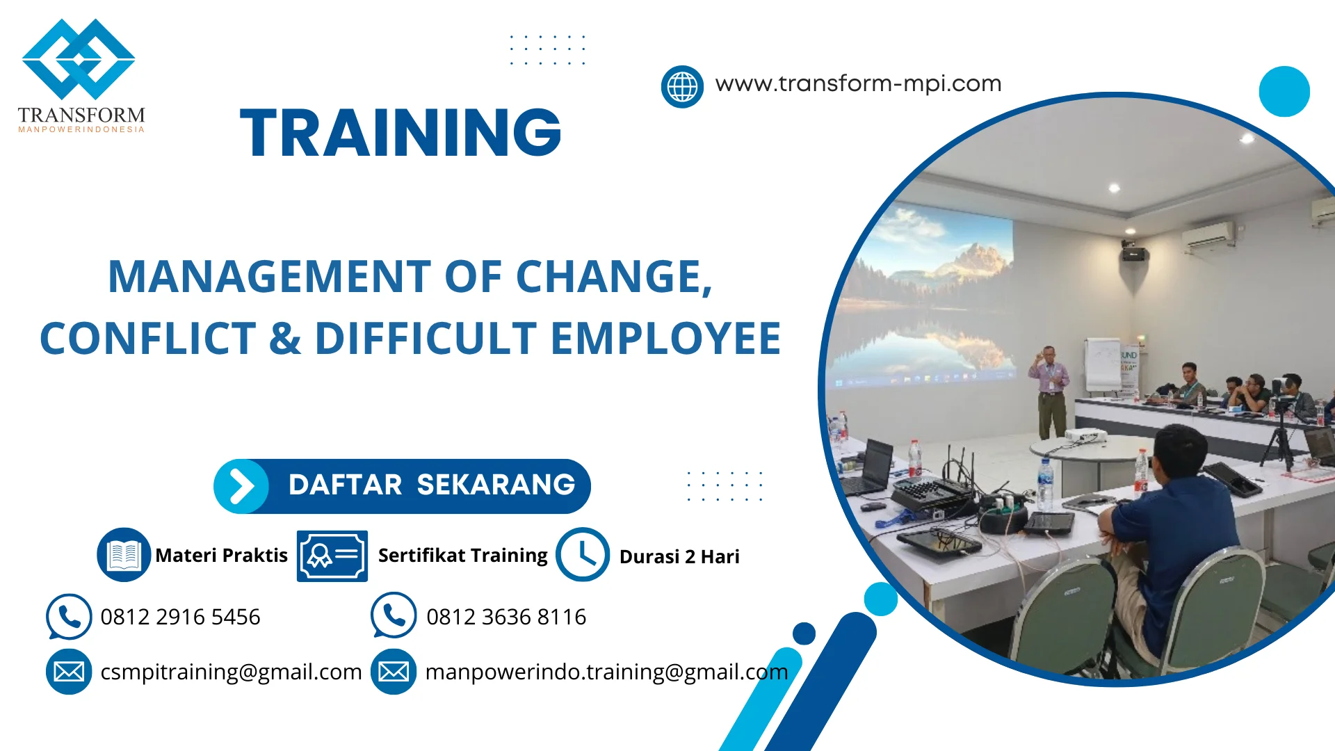 TRAINING MANAGEMENT OF CHANGE, CONFLICT & DIFFICULT EMPLOYEE