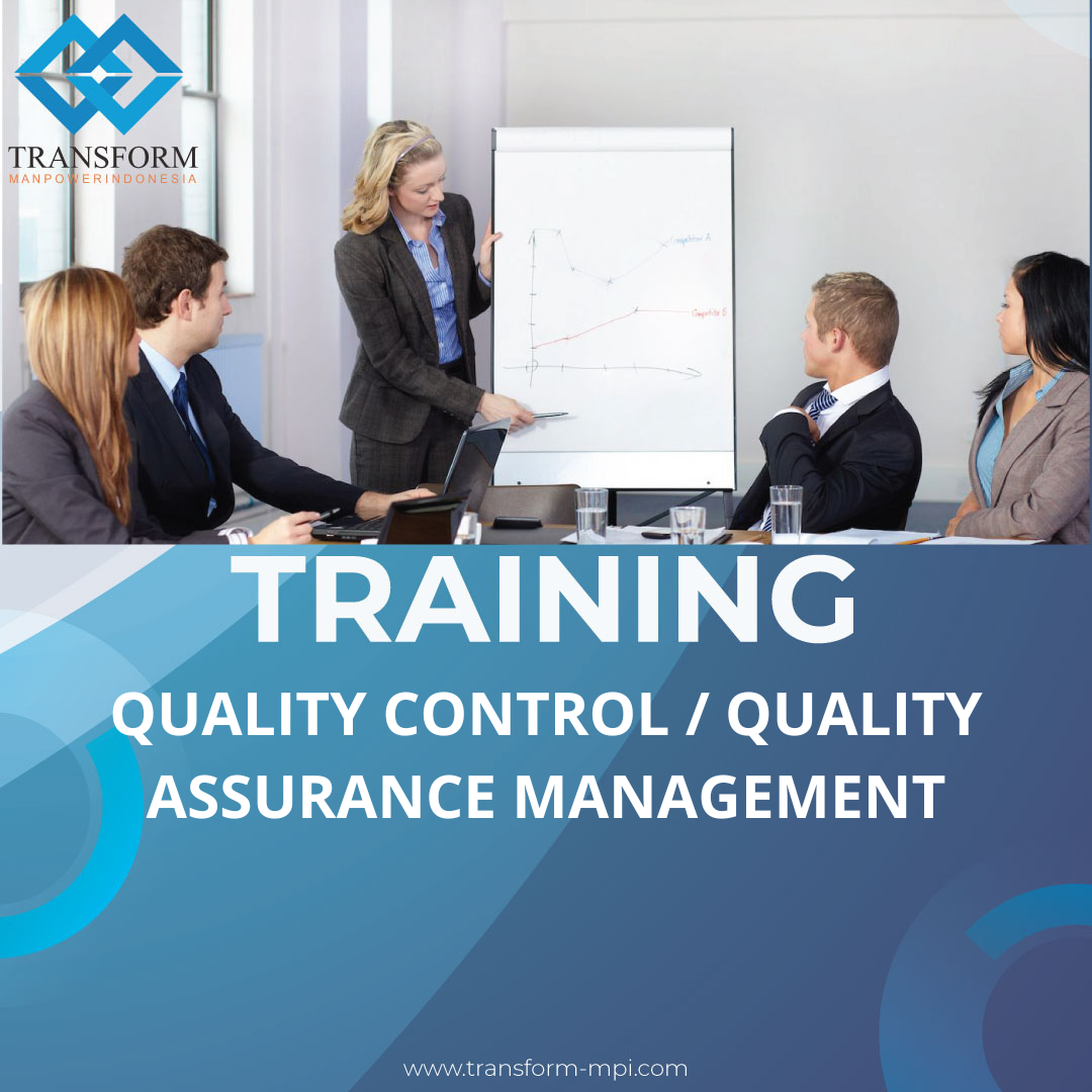 TRAINING QUALITY CONTROL / QUALITY ASSURANCE MANAGEMENT