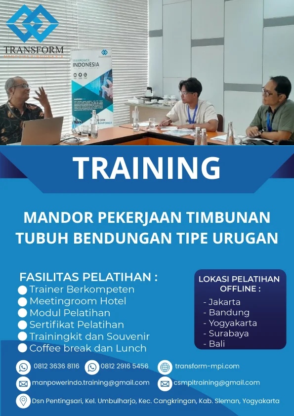 TRAINING MANDOR PEKERJAAN TIMBUNAN TUBUH BENDUNGAN TIPE URUGAN