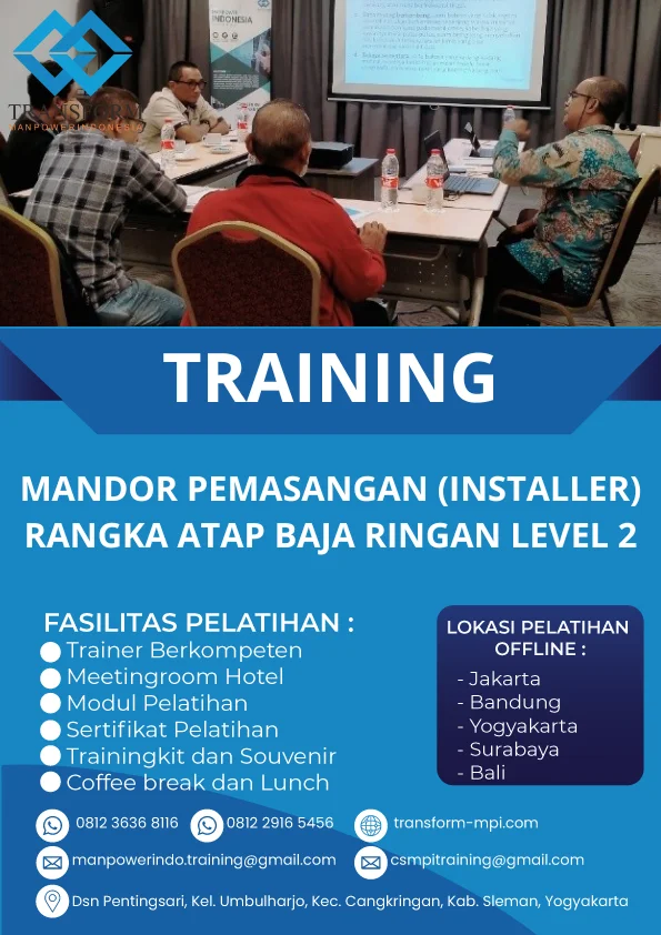 TRAINING MANDOR PEMASANGAN (INSTALLER) RANGKA ATAP BAJA RINGAN LEVEL 2