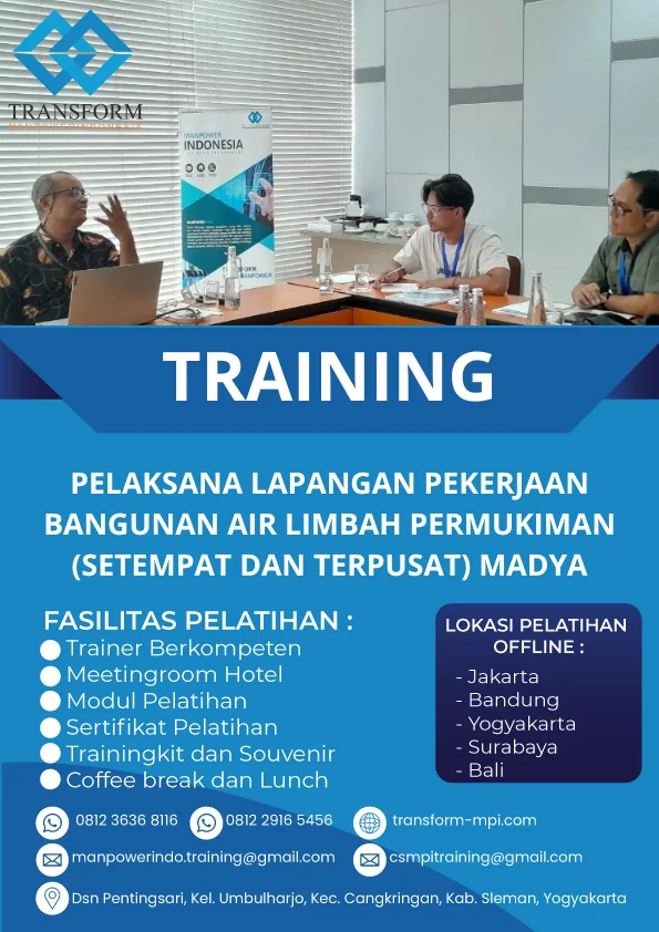 TRAINING PELAKSANA LAPANGAN PEKERJAAN BANGUNAN AIR LIMBAH PERMUKIMAN (SETEMPAT DAN TERPUSAT) MADYA