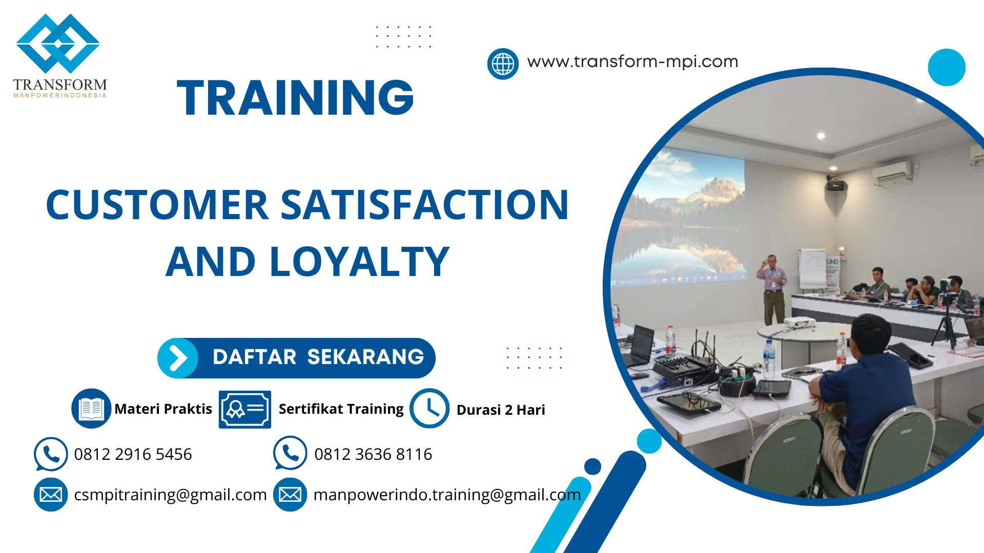 TRAINING CUSTOMER SATISFACTION AND LOYALTY