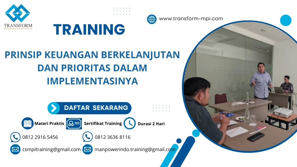 TRAINING PRINSIP KEUANGAN BERKELANJUTAN DAN PRIORITAS DALAM IMPLEMENTASINYA