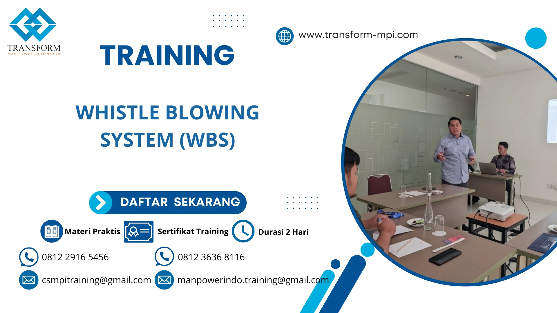 TRAINING WHISTLE BLOWING SYSTEM (WBS)