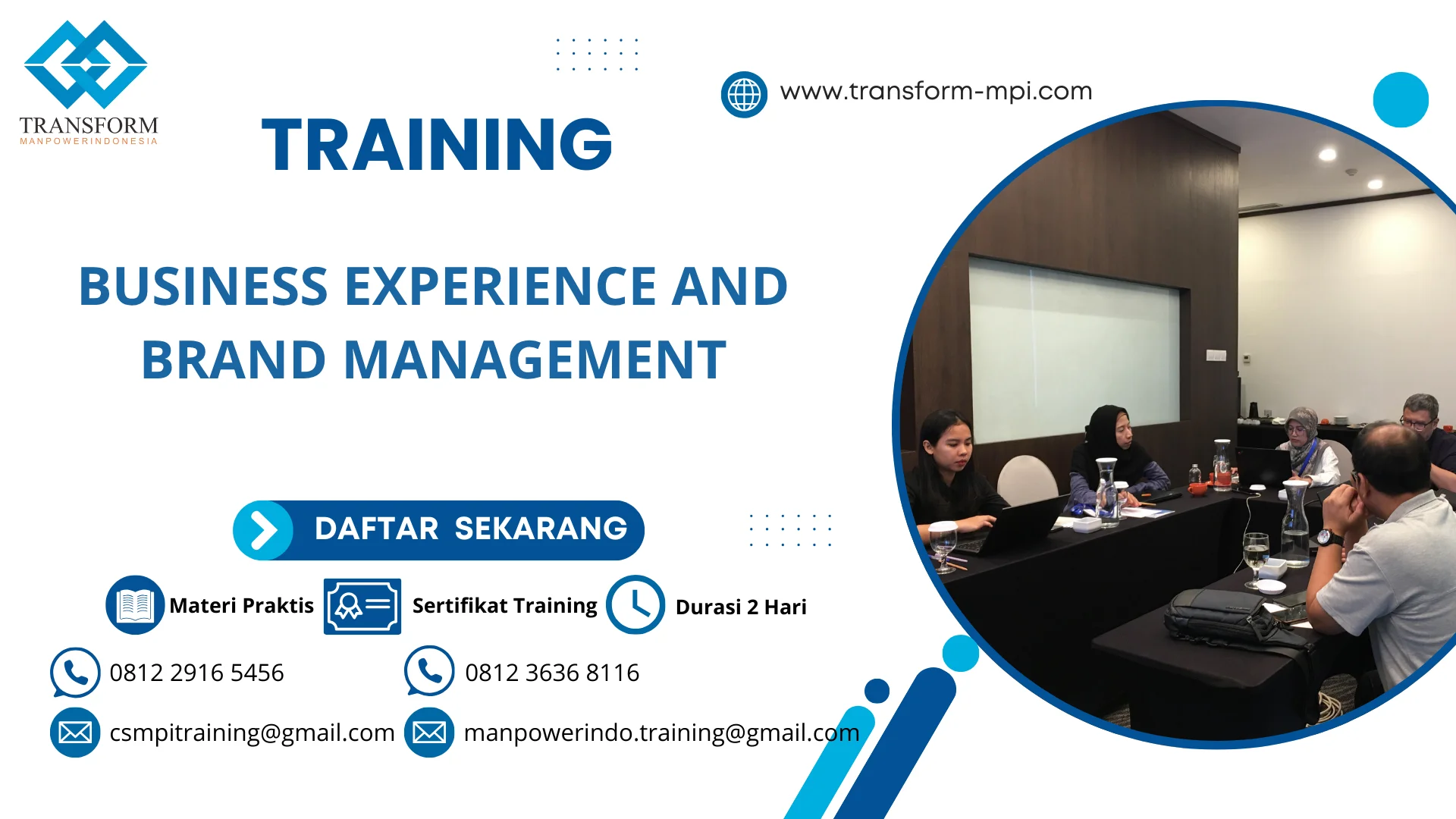 TRAINING BUSINESS EXPERIENCE AND BRAND MANAGEMENT