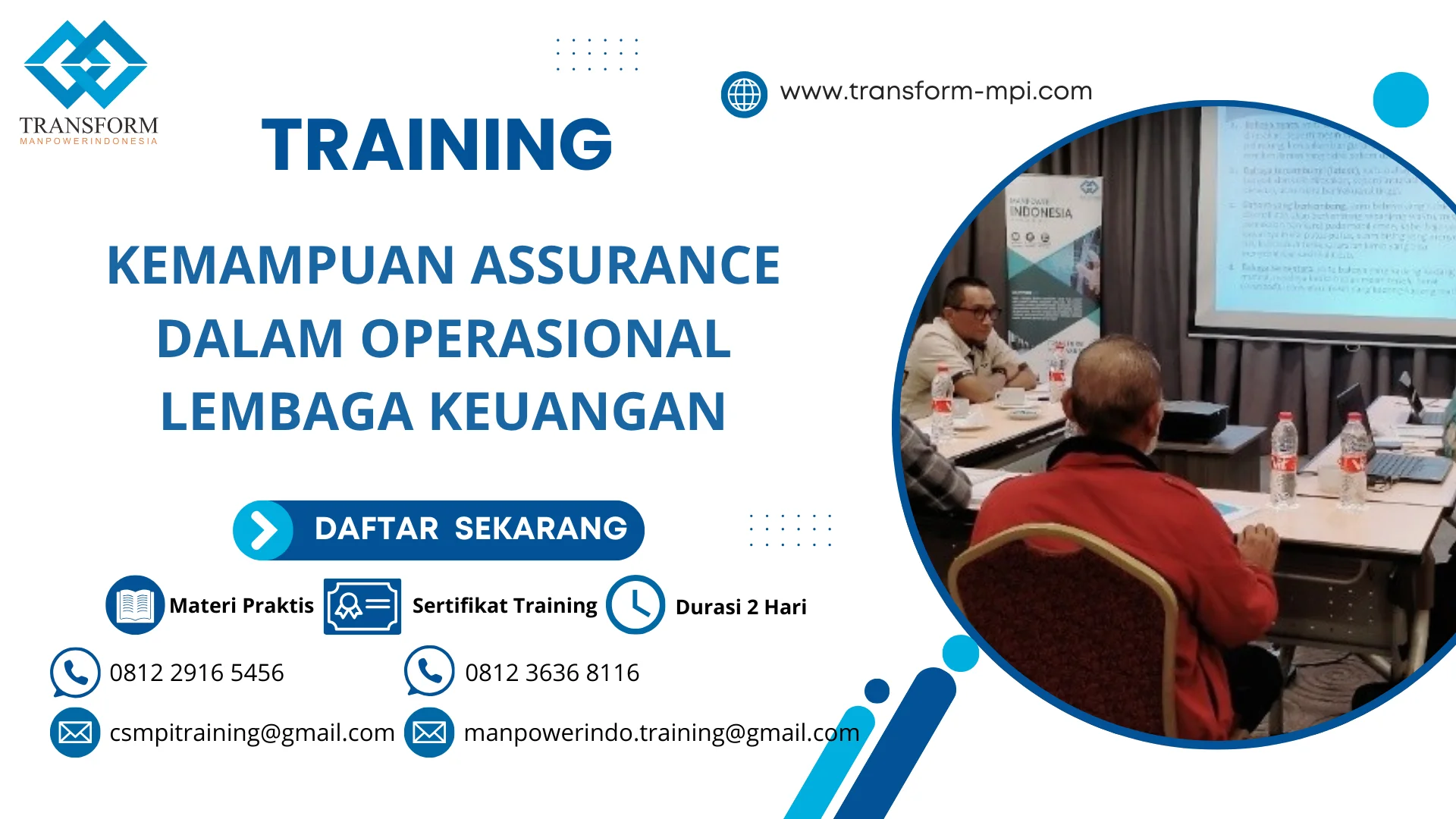 TRAINING KEMAMPUAN ASSURANCE DALAM OPERASIONAL LEMBAGA KEUANGAN