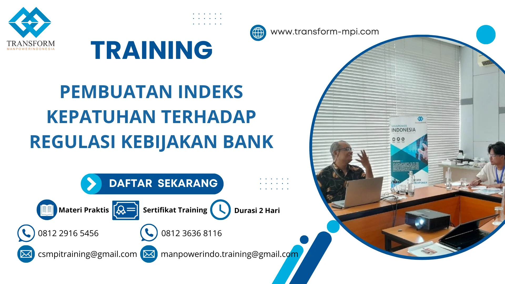 TRAINING PEMBUATAN INDEKS KEPATUHAN TERHADAP REGULASI KEBIJAKAN BANK