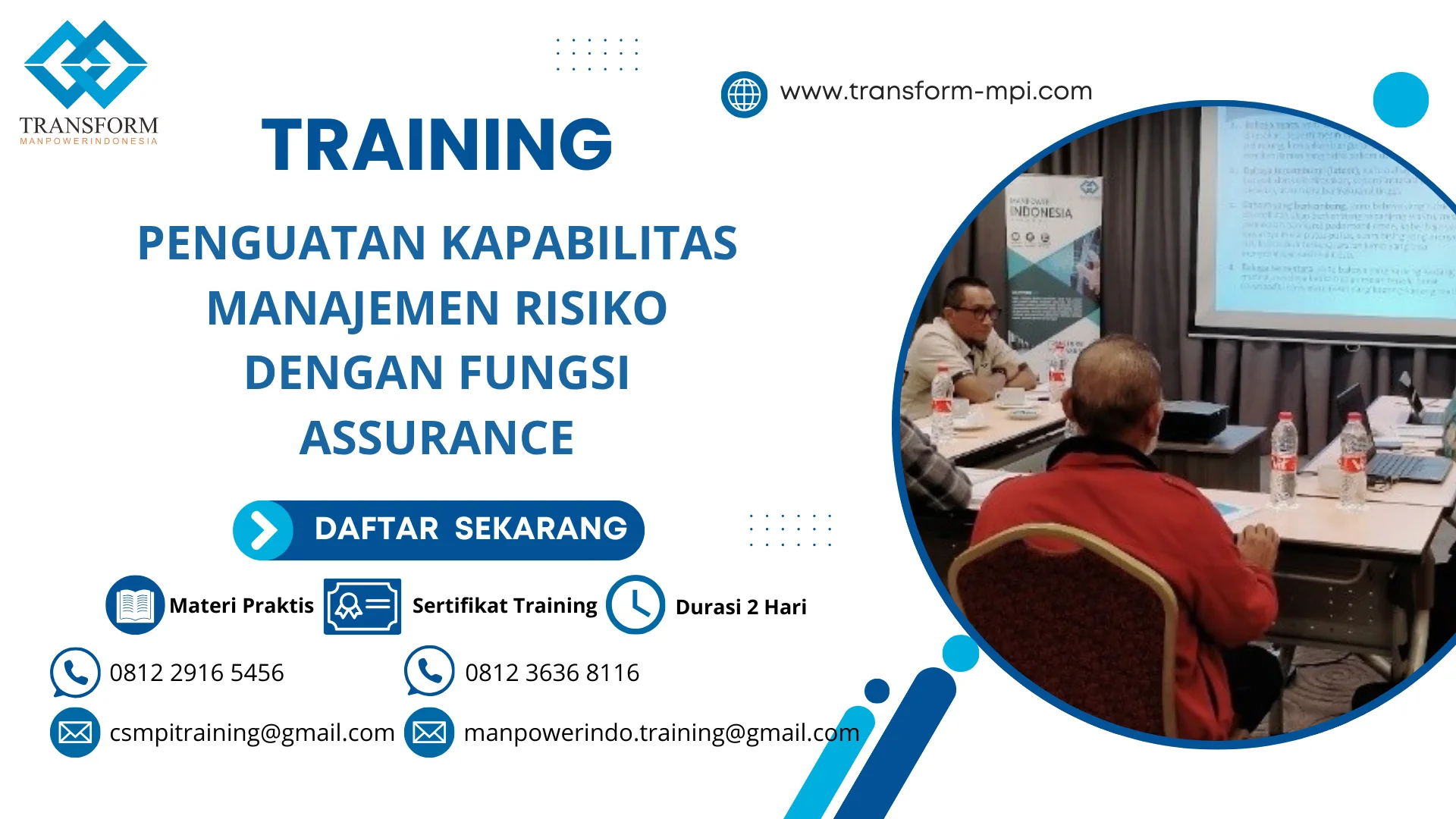 TRAINING PENGUATAN KAPABILITAS MANAJEMEN RISIKO DENGAN FUNGSI ASSURANCE