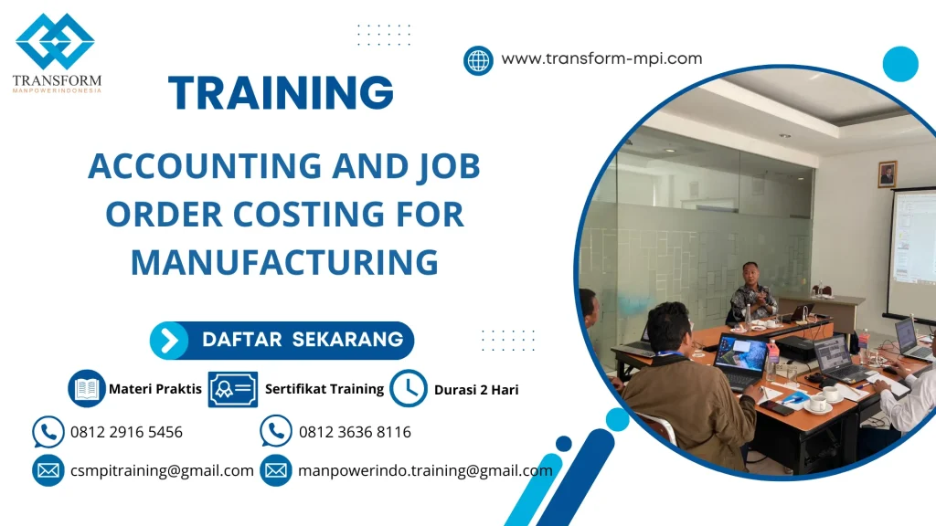 TRAINING ACCOUNTING AND JOB ORDER COSTING FOR MANUFACTURING