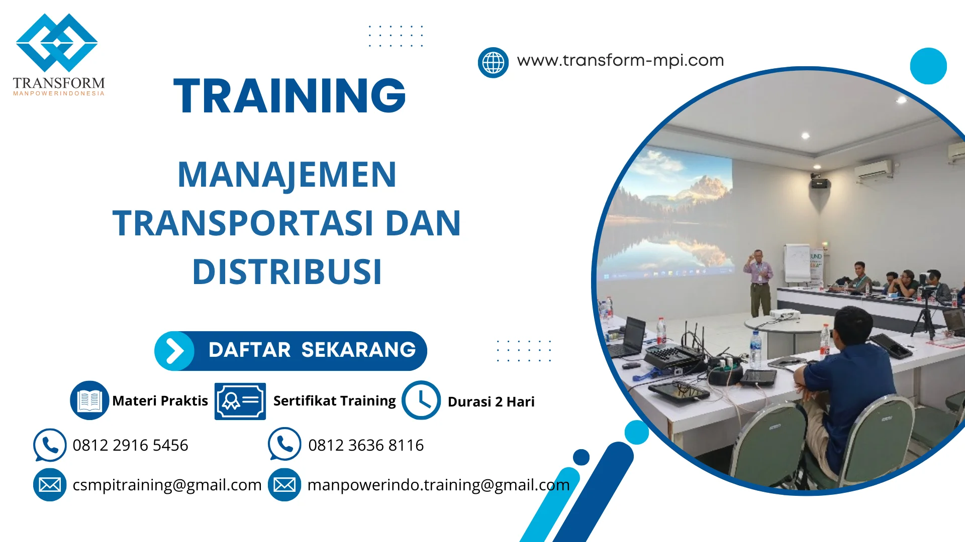 TRAINING MANAJEMEN TRANSPORTASI DAN DISTRIBUSI