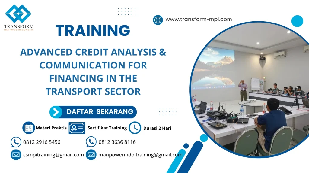 TRAINING ADVANCED CREDIT ANALYSIS & COMMUNICATION FOR FINANCING IN THE TRANSPORT SECTOR