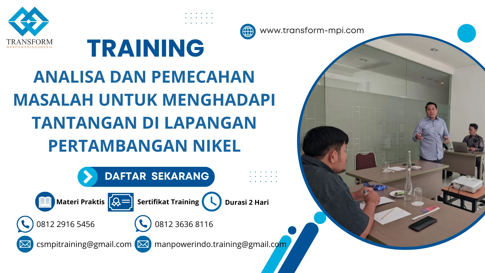 TRAINING ANALISA DAN PEMECAHAN MASALAH UNTUK MENGHADAPI TANTANGAN DI LAPANGAN PERTAMBANGAN NIKEL JAKARTA