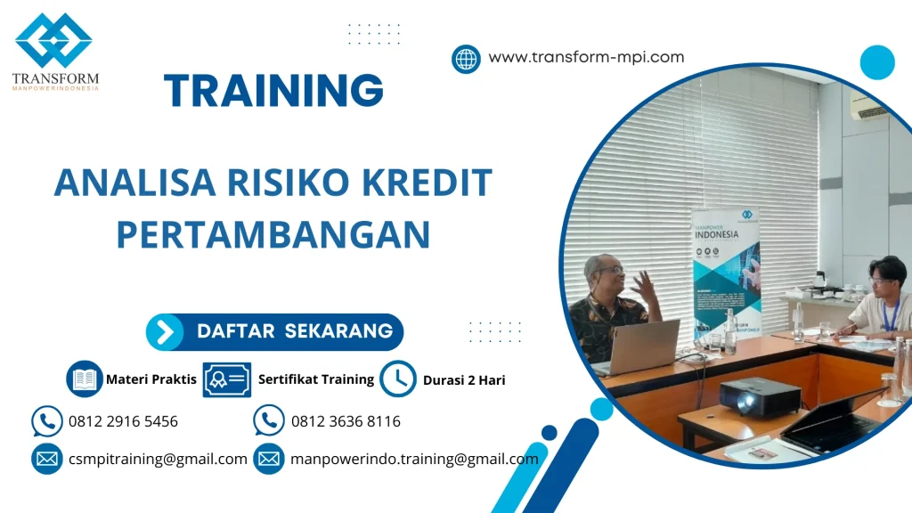 TRAINING ANALISA RISIKO KREDIT PERTAMBANGAN