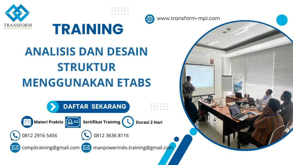 TRAINING ANALISIS DAN DESAIN STRUKTUR MENGGUNAKAN ETABS