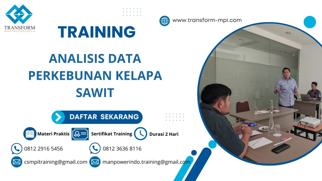 TRAINING ANALISIS DATA PERKEBUNAN KELAPA SAWIT