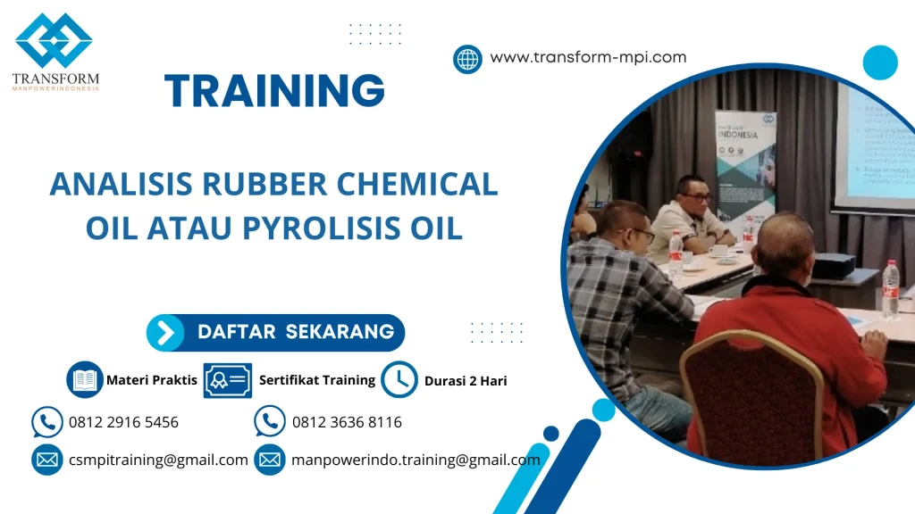 TRAINING ANALISIS RUBBER CHEMICAL OIL ATAU PIROLISIS OIL